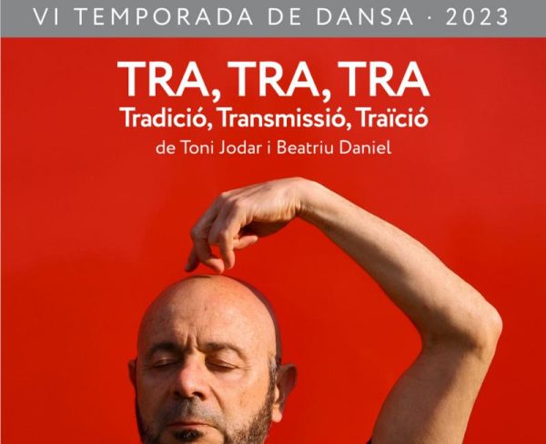 TRA, TRA, TRA: Tradició, Transmissió, Traïció