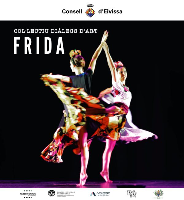 Danza: Frida (Entradas disponibles en taquilla el 28/03 a las 18:30h)