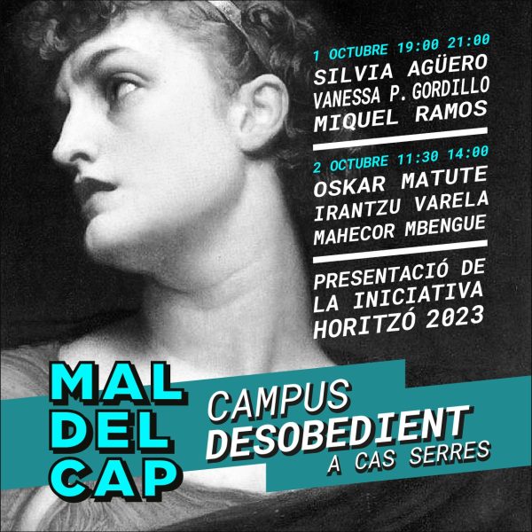 Mal de Cap: Campus Desobedient