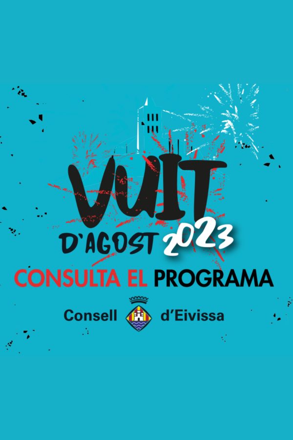 Vuit d'Agost 2023 (Ver programación)