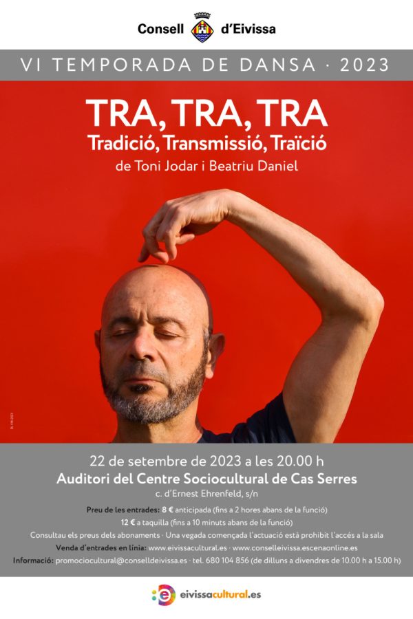 Temporada de Danza 2023: 'TRA, TRA, TRA: Tradició, Transmissió, Traïció'