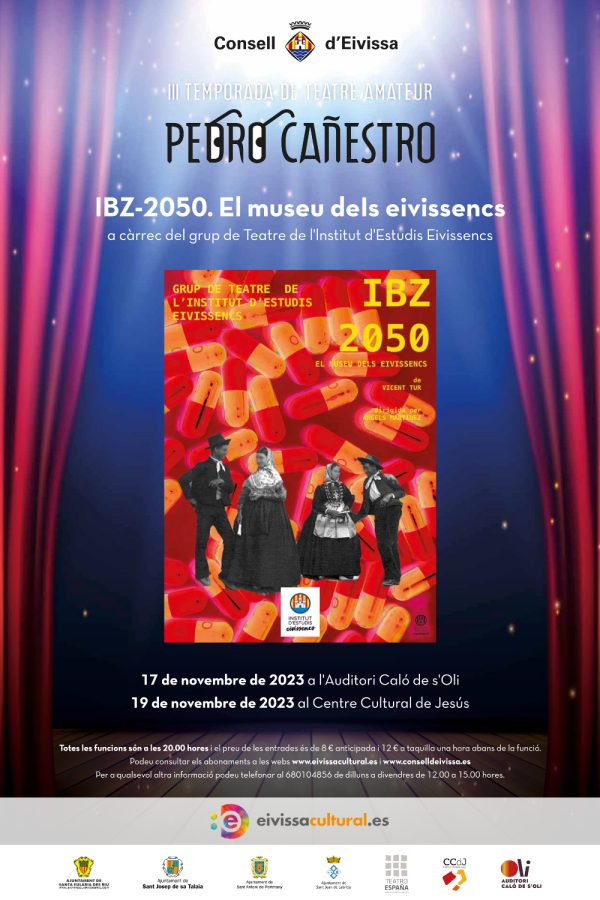III Temporada de Teatre Amateur Pedro Cañestro: 'IBZ-2050. El museu dels eivissencs'