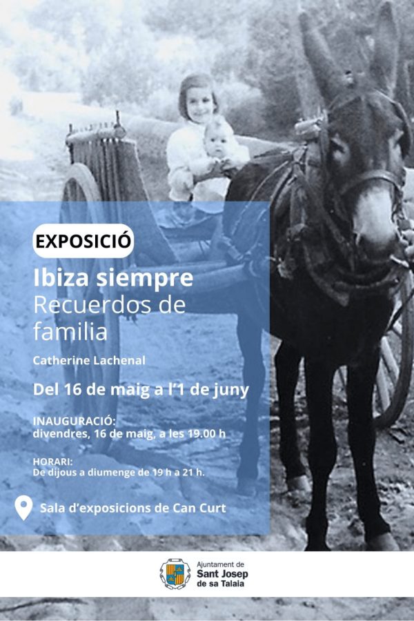 Exposición: "Ibiza siempre. Recuerdos en familia"