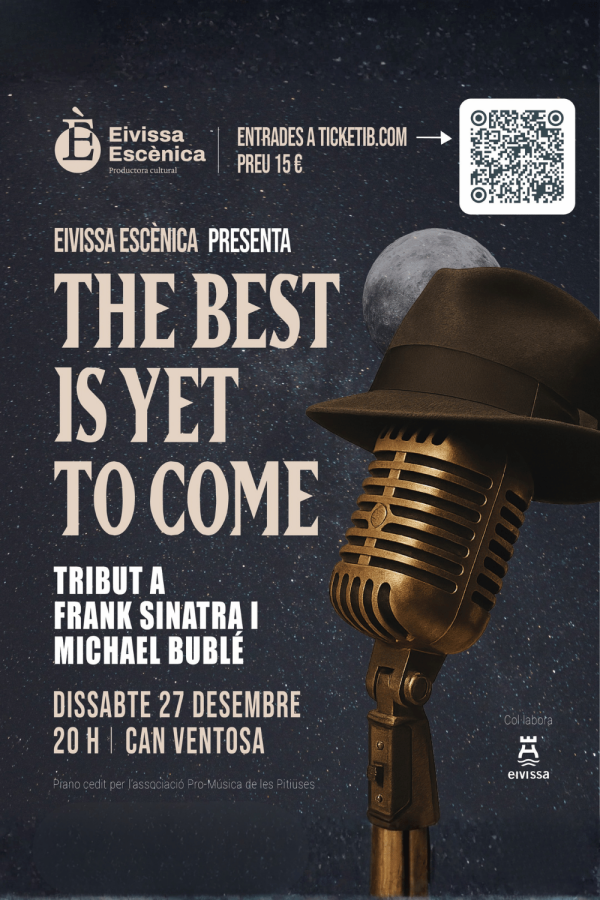 The Best Is Yet To Come. Tributo a Frank Sinatra y Michael Bublé