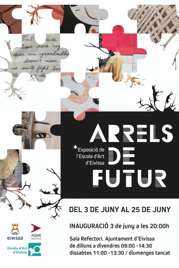 Exposición de l'Escola d'Art d'Eivissa: "Arrels de Futur"